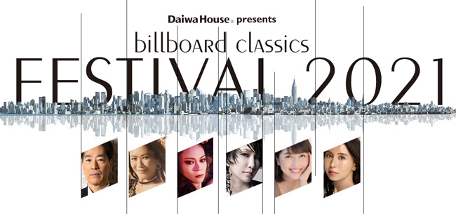 Daiwa House presents billboard classics festival 2021